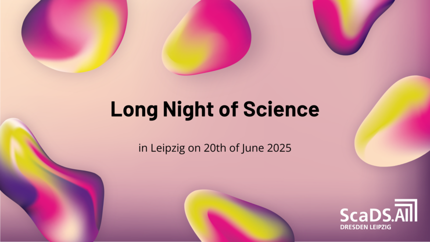 EIn Teaserbild. Text: Long Night of Science in Leipzig on 20th of June 2025